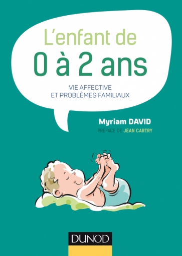 L'enfant de 0 à 2 ans