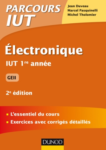 Electronique Iut 1re Année Geii Livre Et Ebook - 