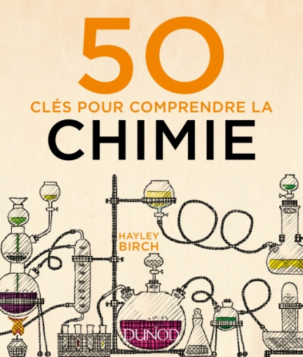 50 clés pour comprendre la chimie - Livre et ebook Chimie de