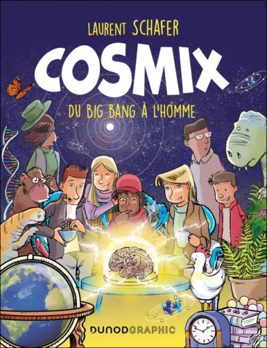 Cosmix - Du Big Bang à l'Homme
