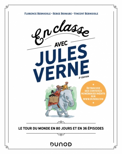En classe avec Jules Verne - Le Tour du monde en 80 jours et en 36