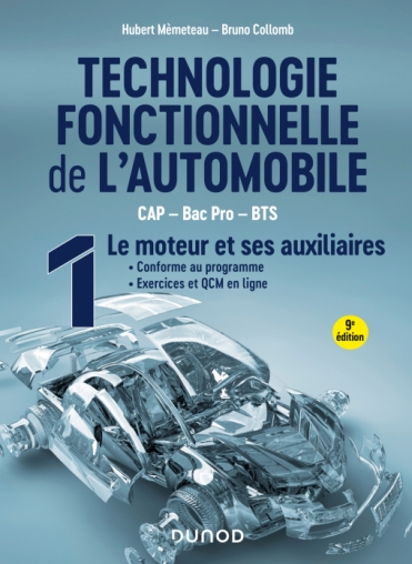 Technologie fonctionnelle de l'automobile - Tome 1