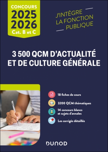 3500 QCM d'actualité et de culture générale 2025 - Catégories B et C