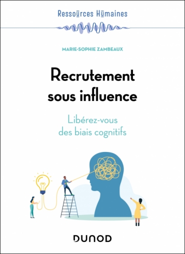 Recrutement sous influence