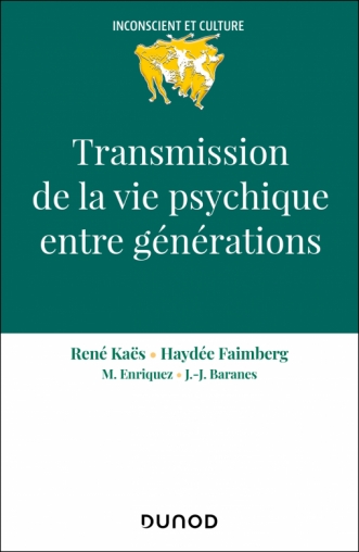 Transmission de la vie psychique entre générations