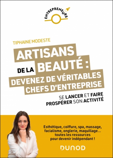 Artisans de la beauté : devenez de véritables chefs d'entreprise