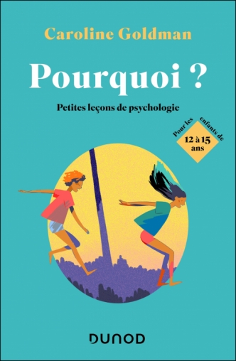 Pourquoi ? Pour les ados de 12 à 15 ans