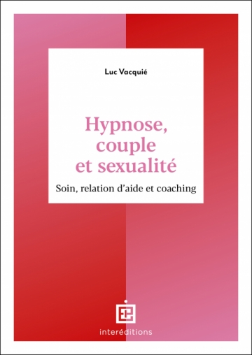 Hypnose, couple et sexualité