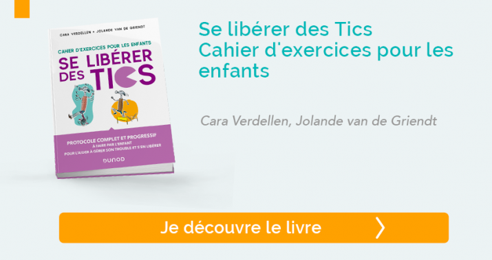 Se libérer des Tics - Cahier d'exercices pour les enfants