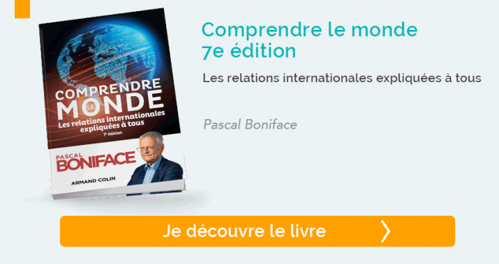 Comprendre le monde - Les relations internationales expliquées à tous