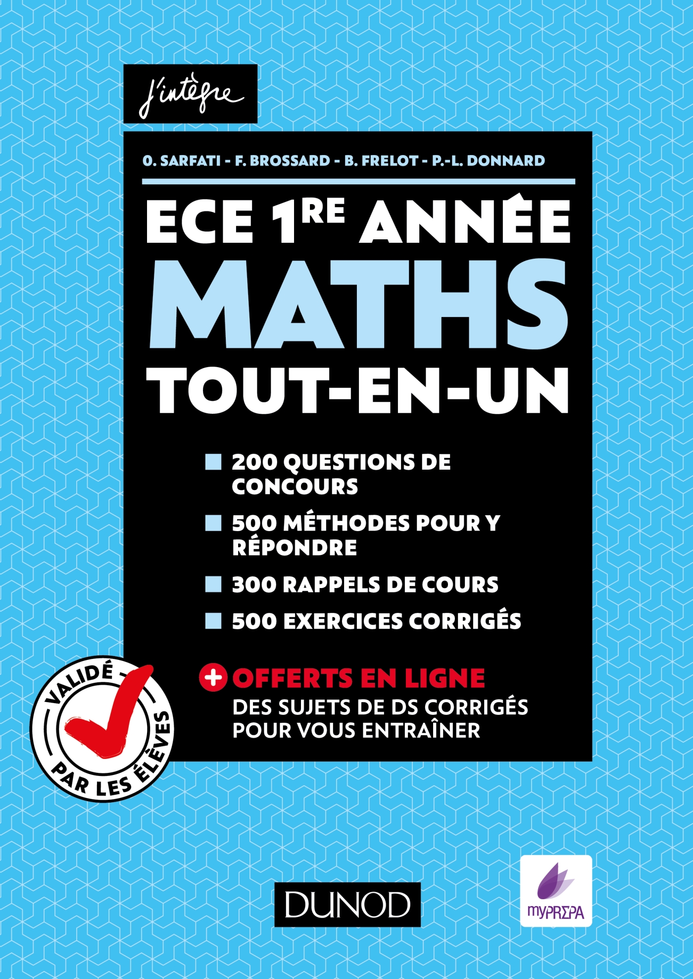 Maths Ece 1re Annee Tout En Un Valide Par Les Eleves Livre Et Ebook Mathematiques De Olivier Sarfati Dunod