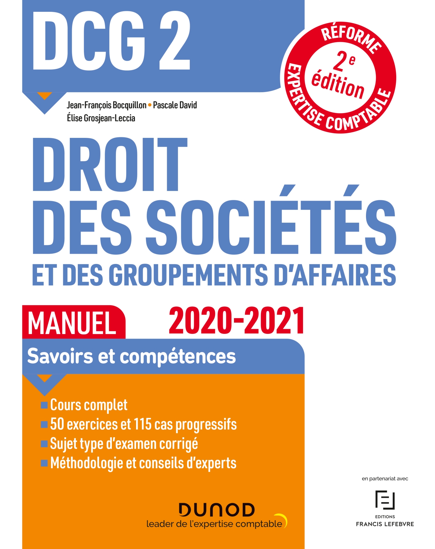 Dcg 2 Droit Des Societes Et Des Groupements D Affaires Manuel 21 21 Livre Et Ebook Dcg De Jean Francois Bocquillon Dunod