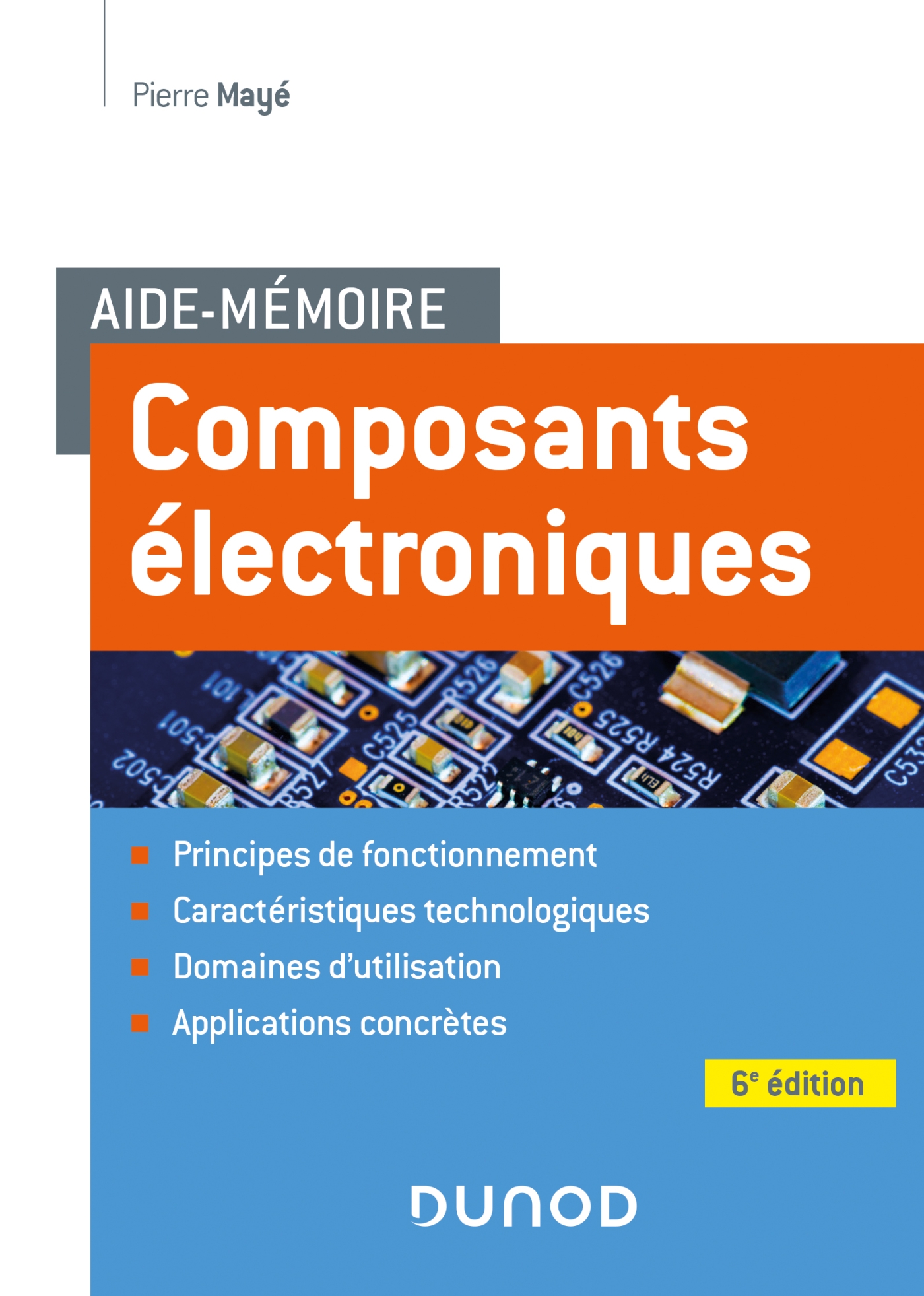 Aide-mémoire Composants électroniques - Livre et ebook