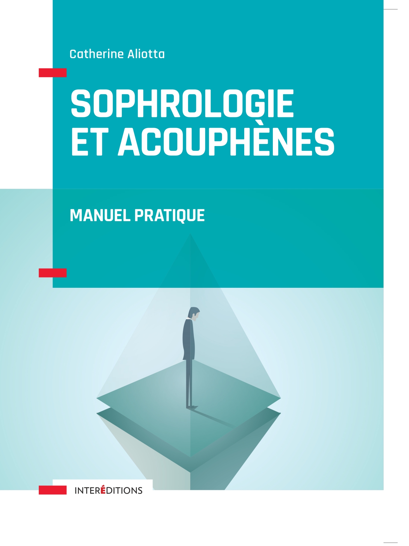 Sophrologie et Cancer - Manuel pratique - Livre et ebook Thérapies  complémentaires de Catherine Aliotta - Dunod